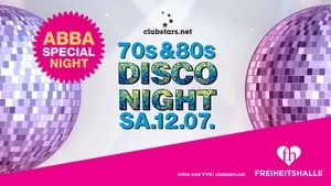 70´s & 80s Disco 🪩 Night I ABBA Special Night I SA.12.07. ab 20 Uhr