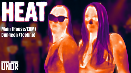 HEAT by UNDR - Kinky House & Techno Party