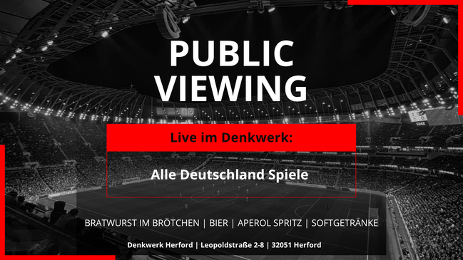 Public Viewing WM2026 - Live im Denkwerk Herford
