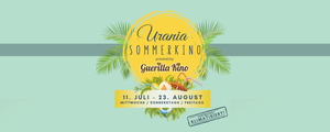Urania Sommerkino powered by Guerillakino