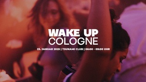 WAKE UP COLOGNE