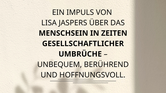 Radical Transformation: Wie das Wissen über Gefühle die Welt verändern kann