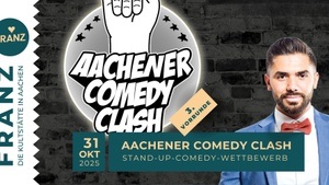 AACHENER COMEDY CLASH 2025 • STAND-UP-COMEDY-WETTBEWERB • VORRUNDE 03