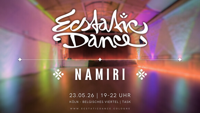 Ecstatic Dance Cologne | NAMIRI