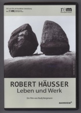 Film & Kunst Spezial: "Robert Häusser - Leben und Werk" in Anwesenheit des Regisseurs