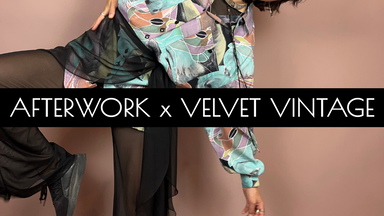 Afterwork x VELVET VINTAGE