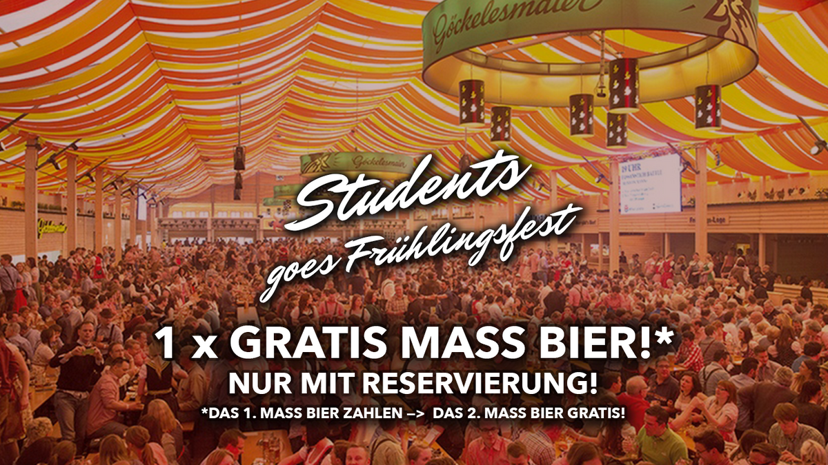 Students goes Frühlingsfest - So. 19.04. @ Göckelesmaier