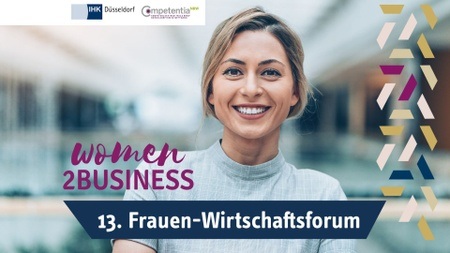 13. FRAUEN-WIRTSCHAFTSFORUM women2BUSINESS