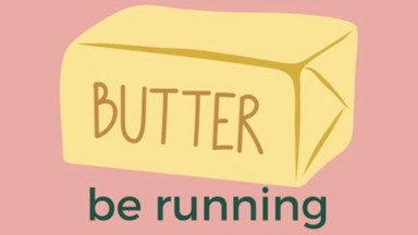 Butter Be Running - Run Club