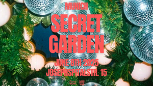SECRET GARDEN OPEN AIR MUNICH