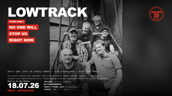 LOWTRACK | NO ONE WILL STOP US RIGHT NOW | ON TOUR 2026