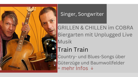 Grillen & chillen - Train Train
