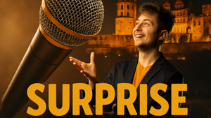 Surprise - Stand Up Comedy