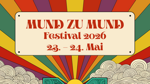Mund zu Mund Festival 2026 @Südbrücke