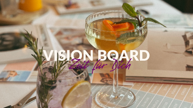 Vision Board - Zeit für dich