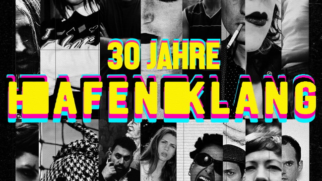 ***30 JAHRE HAFENKLANG***two floor event*** YungFSK18 (live) - daisy* aka BABii (live) - Zoë McPherson - Mash Up Di Bass feat. SHRH, nassstya, The Next b2b The Vinylizer, u.v.m.)