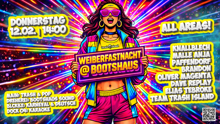 Weiberfastnacht @ Bootshaus powered by Trash Island