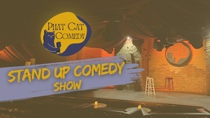 PHAT CAT STAND-UP COMEDYSHOW