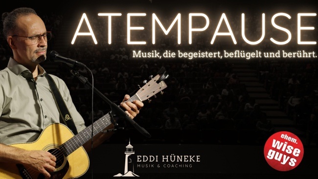 ATEMPAUSE - Eddi Hüneke solo