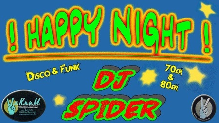 HAPPY NIGHT mit DJ SPIDER