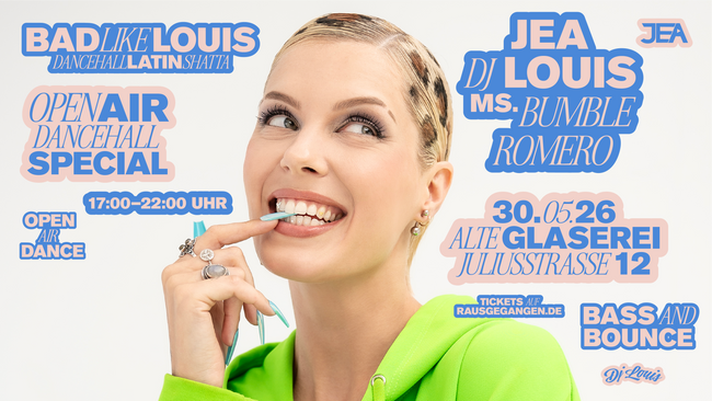 Bad Like Louis OpenAir (Dancehall Special)  presents JEA (Amsterdam)