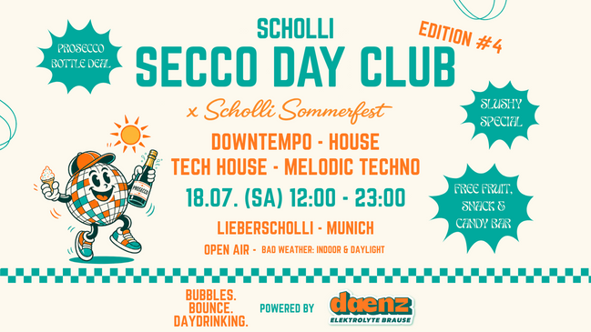 SECCO DAY CLUB x Scholli Sommerfest - powered by daenz