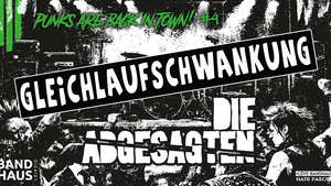 Gleichlaufschwankung + Die Abgesagten