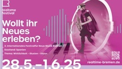 REALTIME 2025 – INTERNATIONALES FESTIVAL FÜR NEUE MUSIK BREMEN