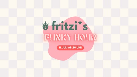 Fritzi*s Funky Hour