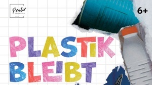 Plastik bleibt