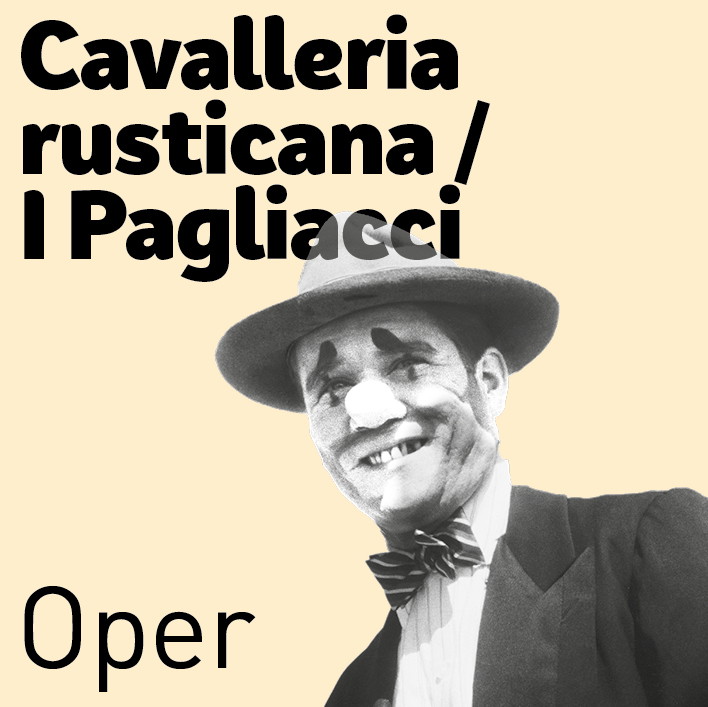Cavalleria Rusticana / I Pagliacci