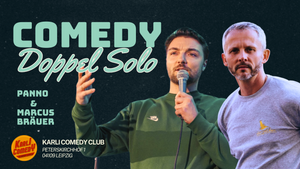 Comedy Solo - Panno & Marcus Bräuer (Doppelsolo)