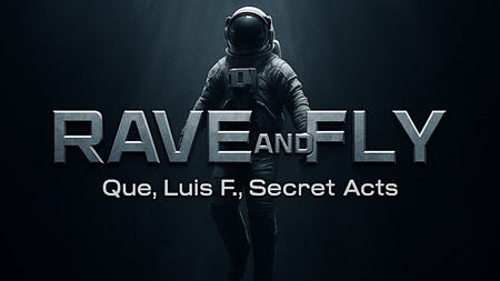 RAVE AND FLY