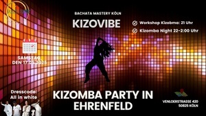 Party in Köln Ehrenfeld - Kizomba & Tarraxo
