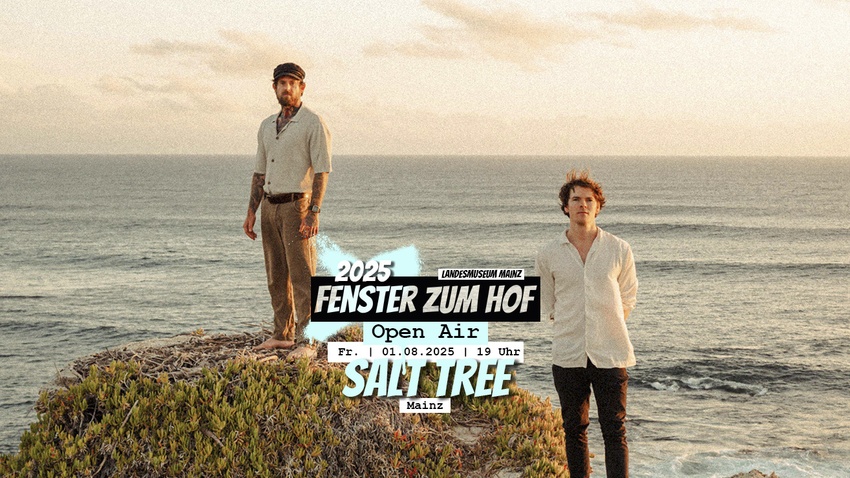 Fenster zum Hof-Open Air 2025 w/ Salt Tree