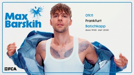 Max Barskih - World Tour - 2025 - Batschkapp Frankfurt