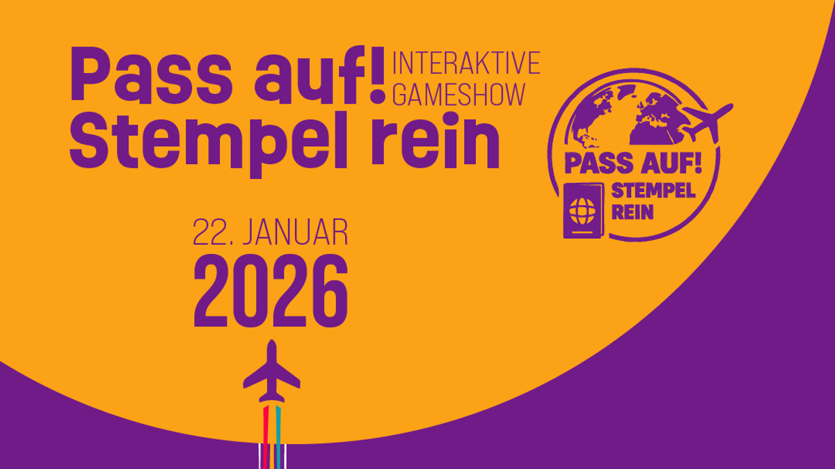 Pass auf - Stempel rein! Die interaktive Gameshow im TdjW