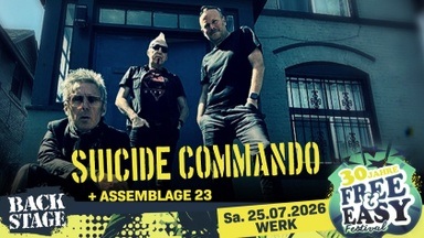 SUICIDE COMMANDO + ASSEMBLAGE 23 I FREE & EASY FESTIVAL 2026