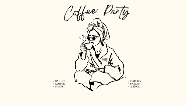 COFFEE PARTY RAVE