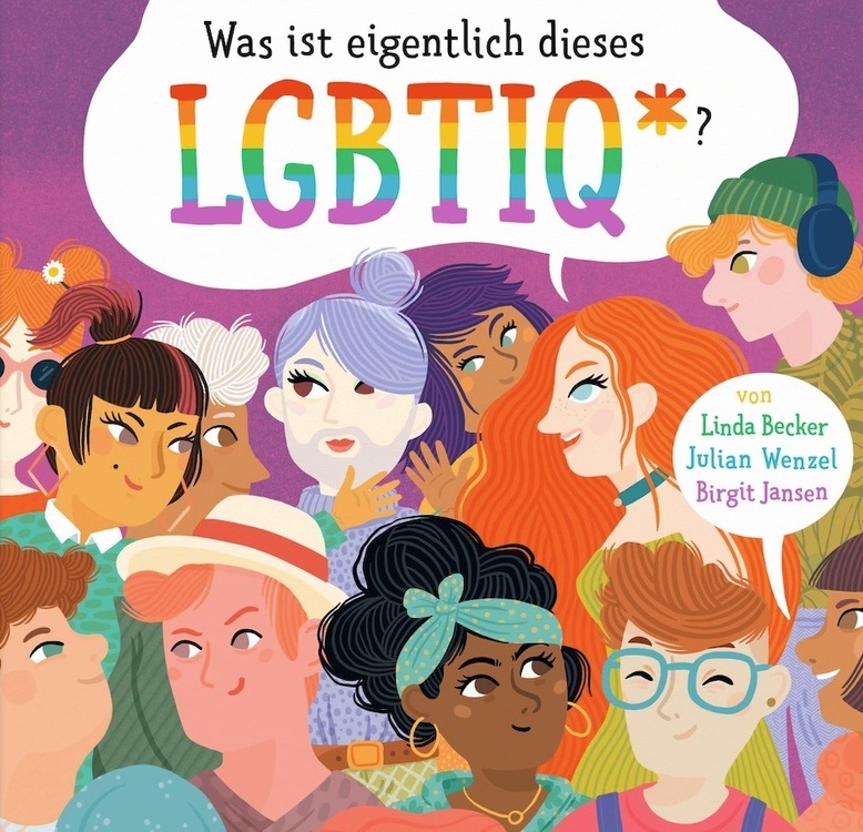 kinder lesen.hören 18 | Julian Wenzel und Linda Becker: Was ist eigentlich dieses LGBTIQ*?
