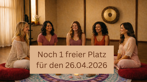 Frauenkreis ✧ Segnung der Weiblichkeit