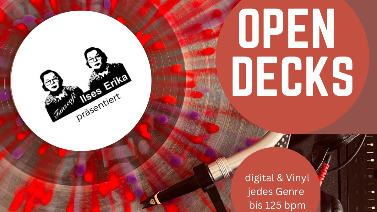 OPEN DECKS im Ilses Erika Biergarten - der musikalische Kneipenabend im Freien!