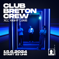 Club Breton Crew - ALL NIGHT LONG