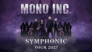 MONO INC. Symphonic Tour 2027