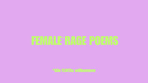 FEMALE RAGE POEMS