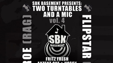 SBK Basement - Two Turntables and a Mic Vol. 4