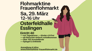 🛍 FLOHMARKTINE FRAUENFLOHMARKT am 29. März in Esslingen!🤍🥰