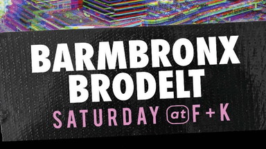 DIE BARMBRONX BRODELT