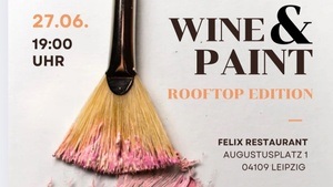 WINE & PAINT X FELIX HOTEL  SUMMER EDITION
