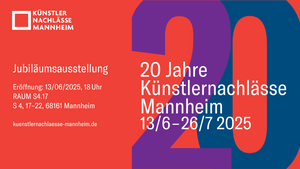 20 Jahre Künstlernachlässe Mannheim